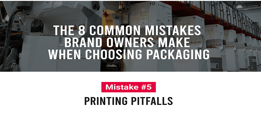 Banner reading “Mistake #5: Printing Pitfalls” from the 8 Common Mistakes series, set against a background of industrial packaging equipment.