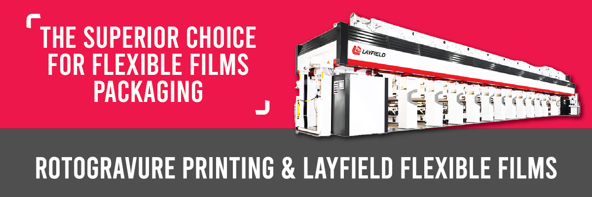 Banner with a rotogravure press and the text “The Superior Choice for Flexible Films Packaging – Rotogravure Printing & Layfield Flexible Films.